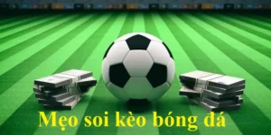 Tại Sao Mẹo Soi Kèo Bóng Đá Lại Quan Trọng Đến Vậy?